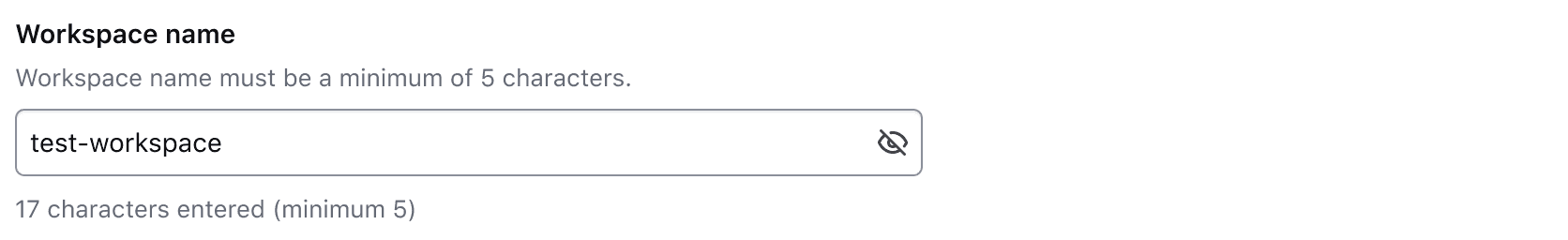 Workspace name input where the helper text says there is a 5 character minimum and the character count below the input also says there is a 5 character minimum.